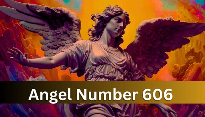 Angel Number 606 Angel Number 606